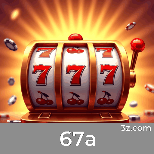 67a: Seu Cassino Online Seguro e Profissional